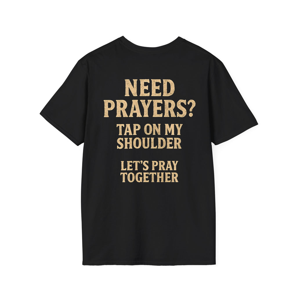 Inspirational Faith T-Shirt - A Child of God, Need Prayers Design