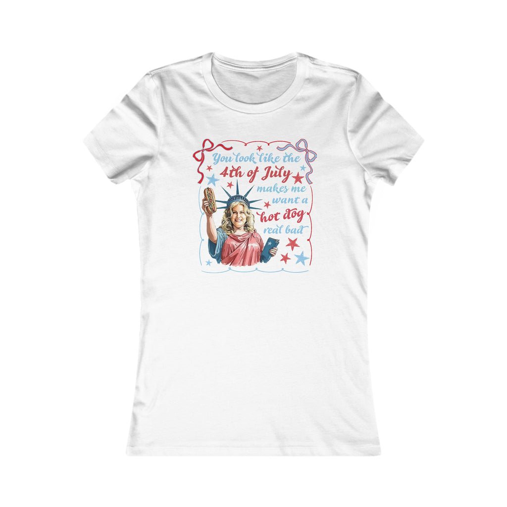 Fourth of July Women's Tee - 'You Look Like the 4th of July' Graphic T-Shirt
