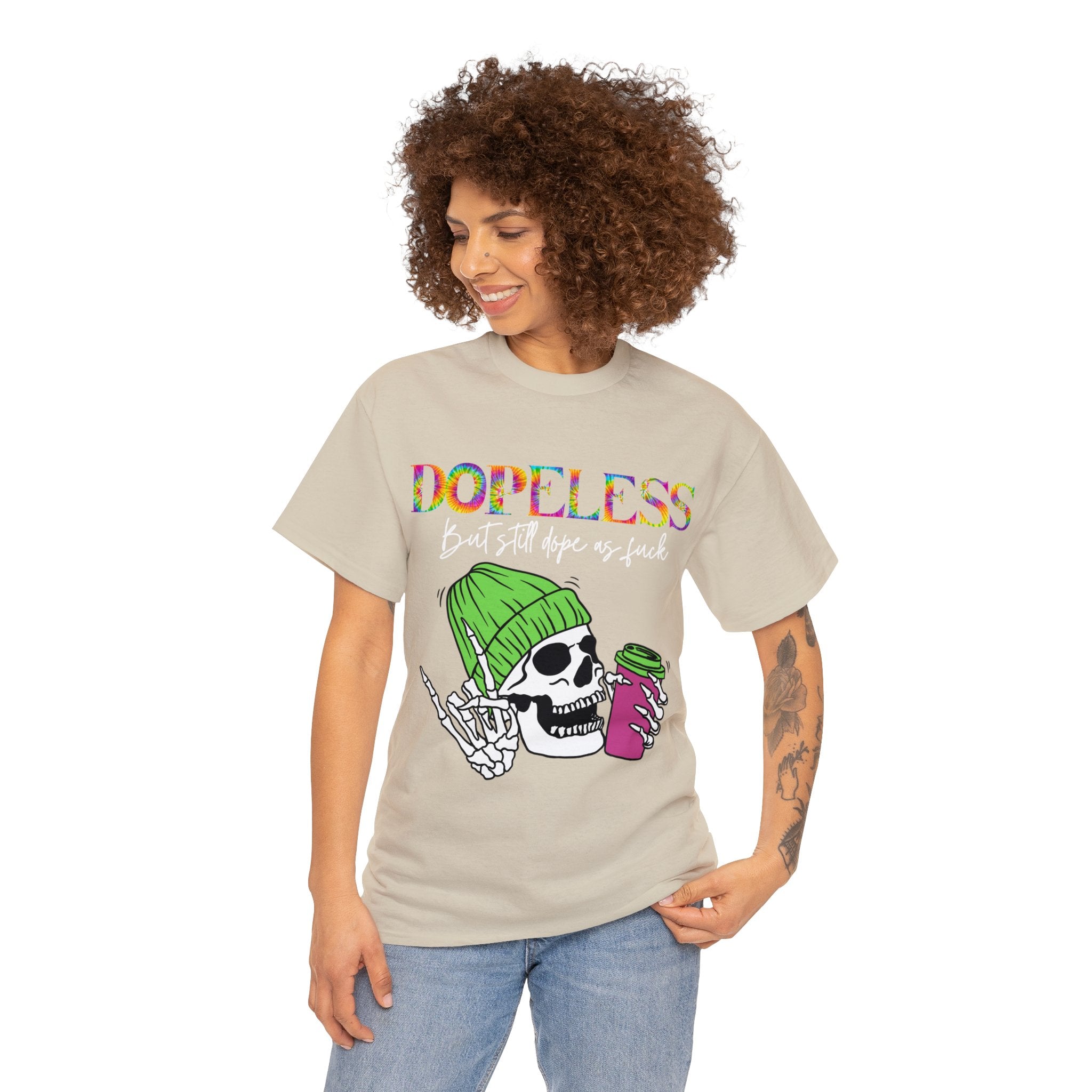 Dopeless but still Dope as F***  Funny Tee- Sobriety- Gift - Sober- Funny